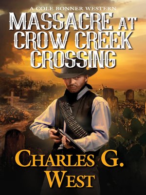 cover image of Massacre at Crow Creek Crossing